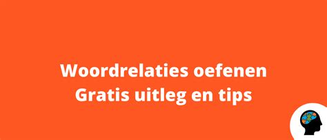 Woordrelaties oefenen 